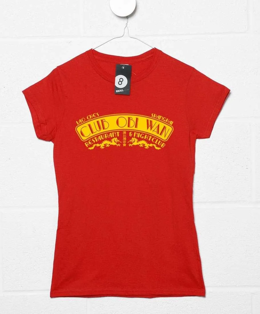Club Obi Wan Restaurant and Nightclub T-Shirt for Women