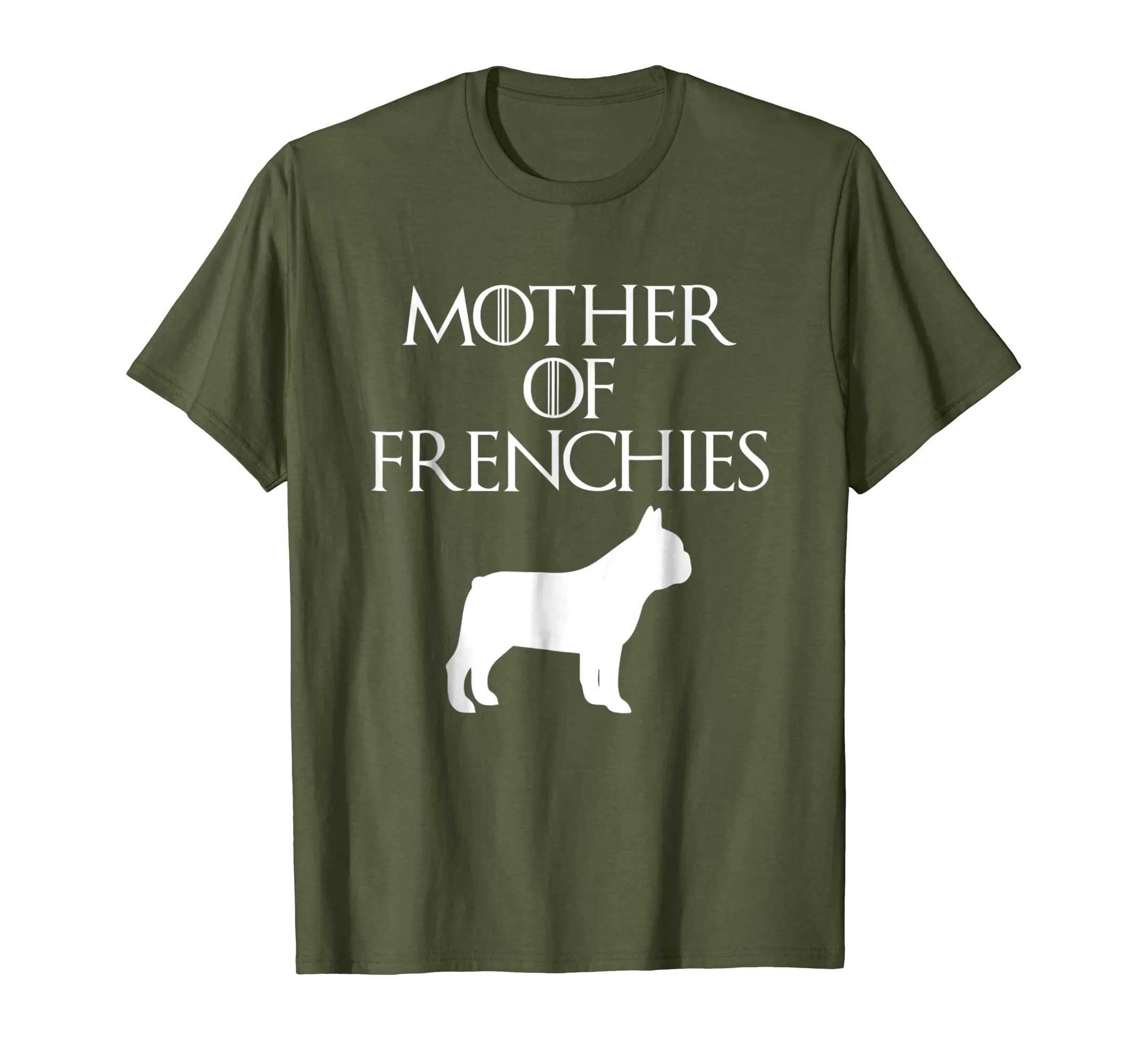 Cute &amp; Unique White Mother of Frenchies T-shirt E010644
