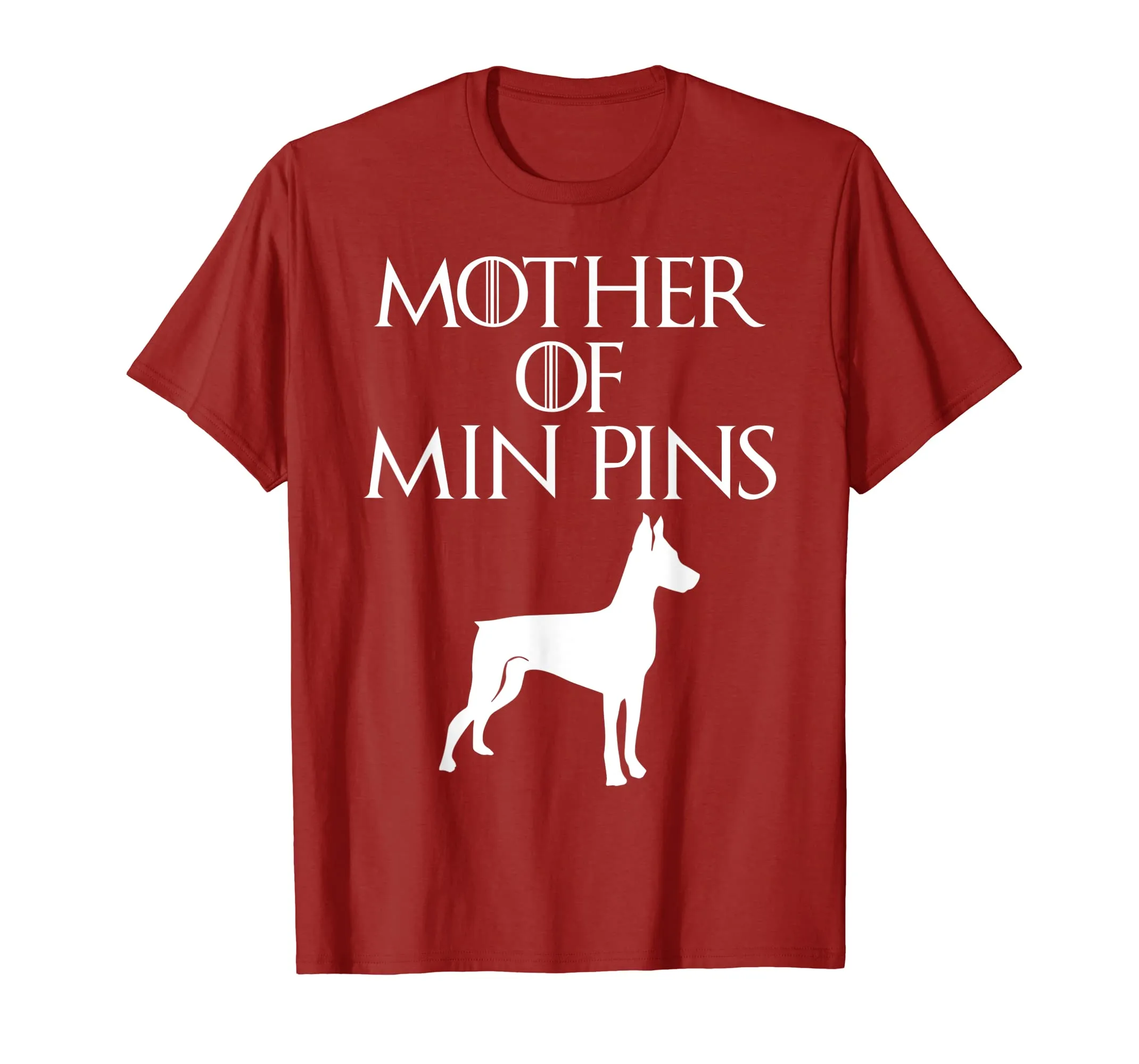 Cute White Mother of Miniature Pinschers T-shirt E010702