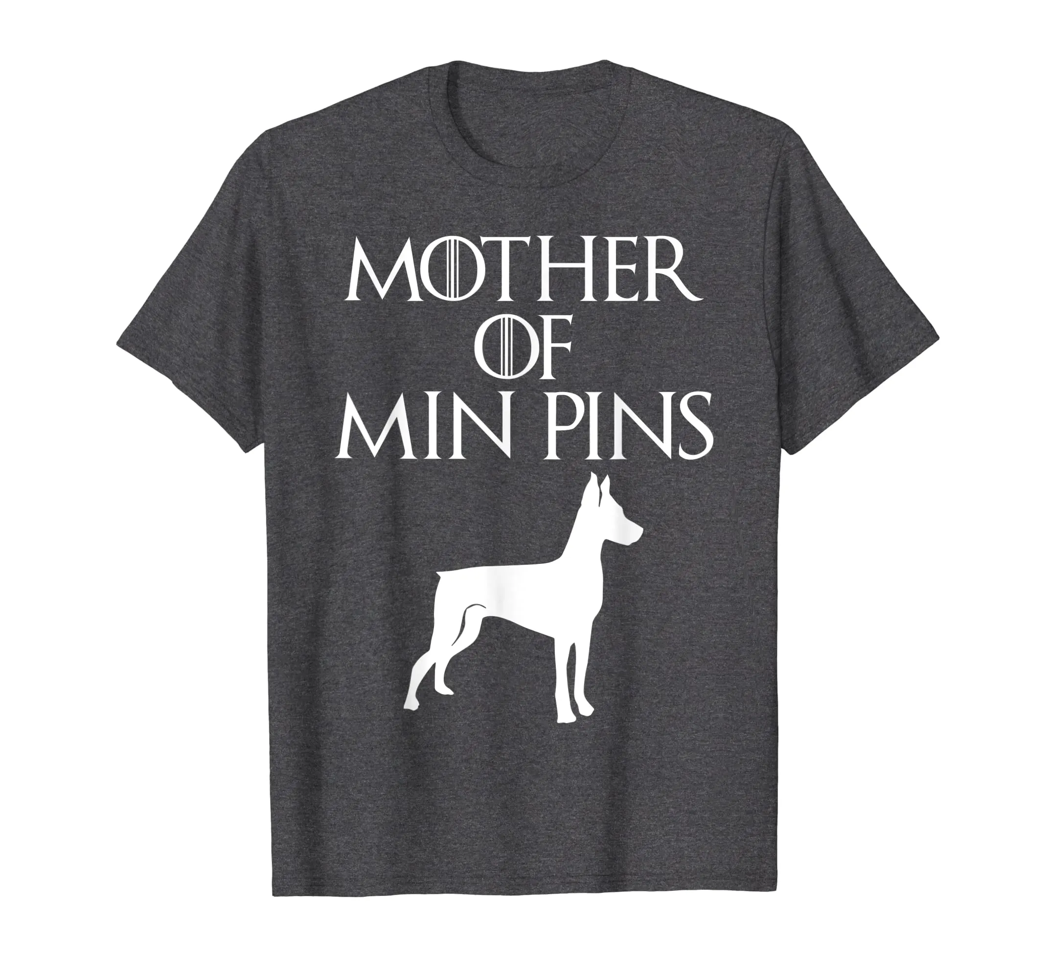 Cute White Mother of Miniature Pinschers T-shirt E010702