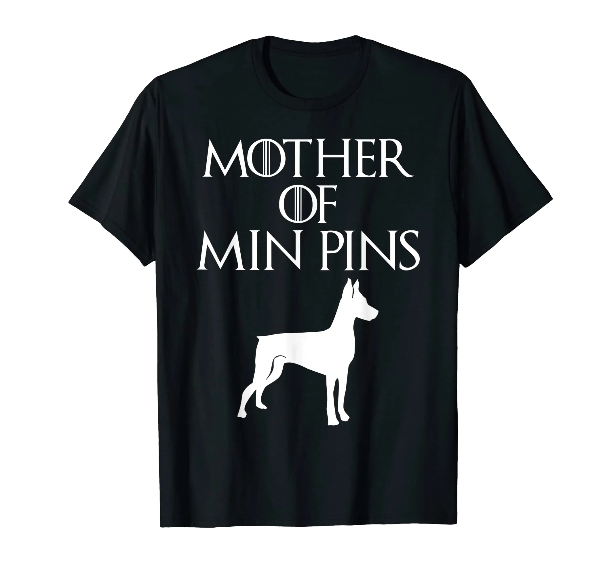 Cute White Mother of Miniature Pinschers T-shirt E010702