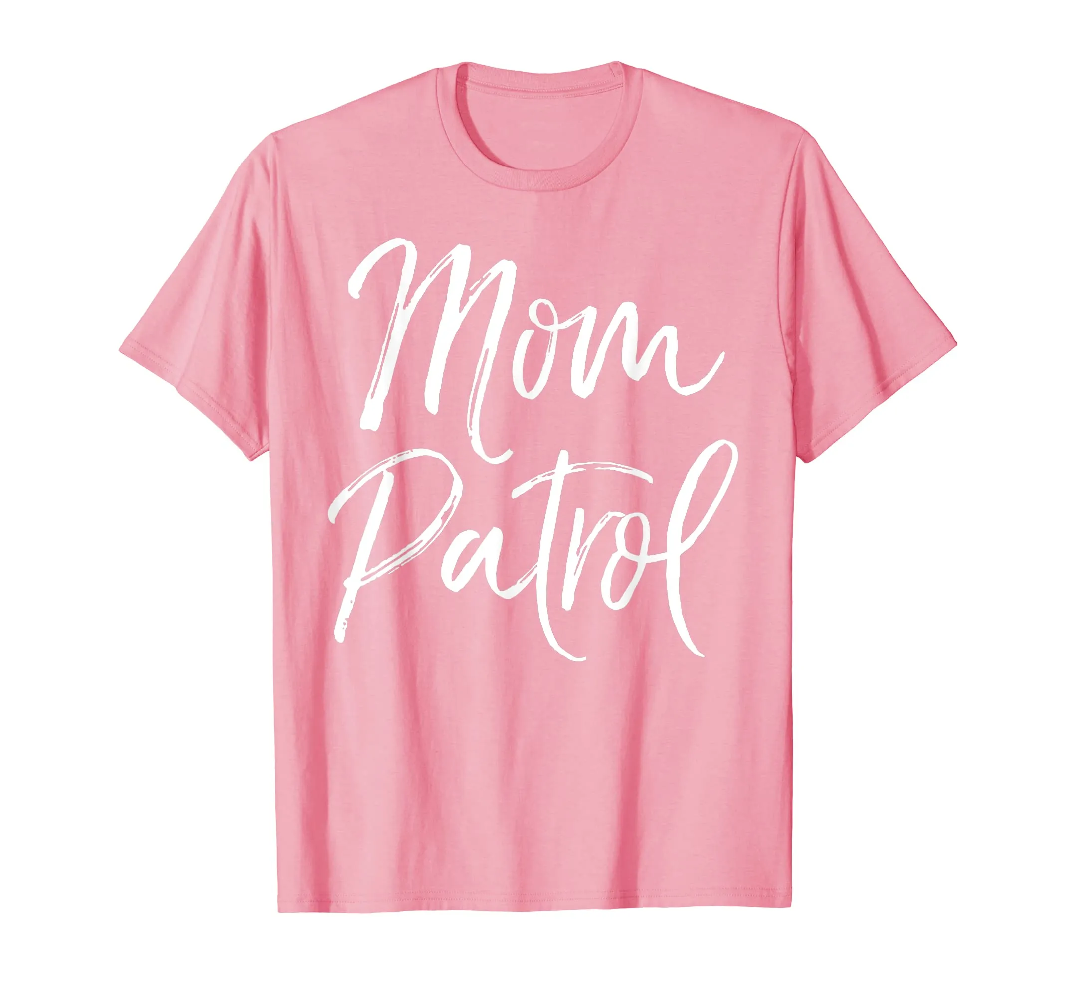 Mom Patrol Shirt Fun Cute Mother Tee