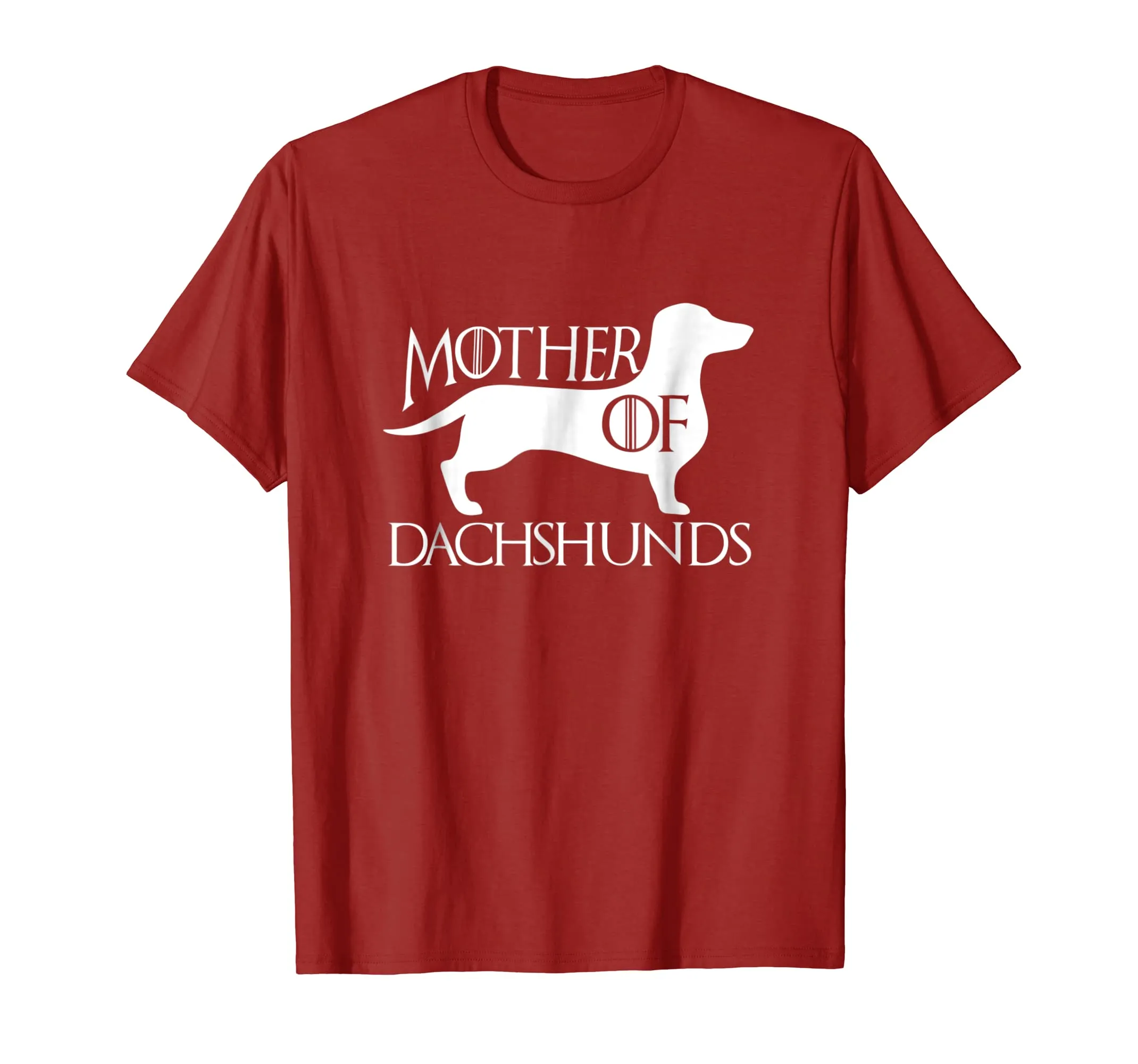 Mother of Dachshunds | Cute Dog T-Shirt