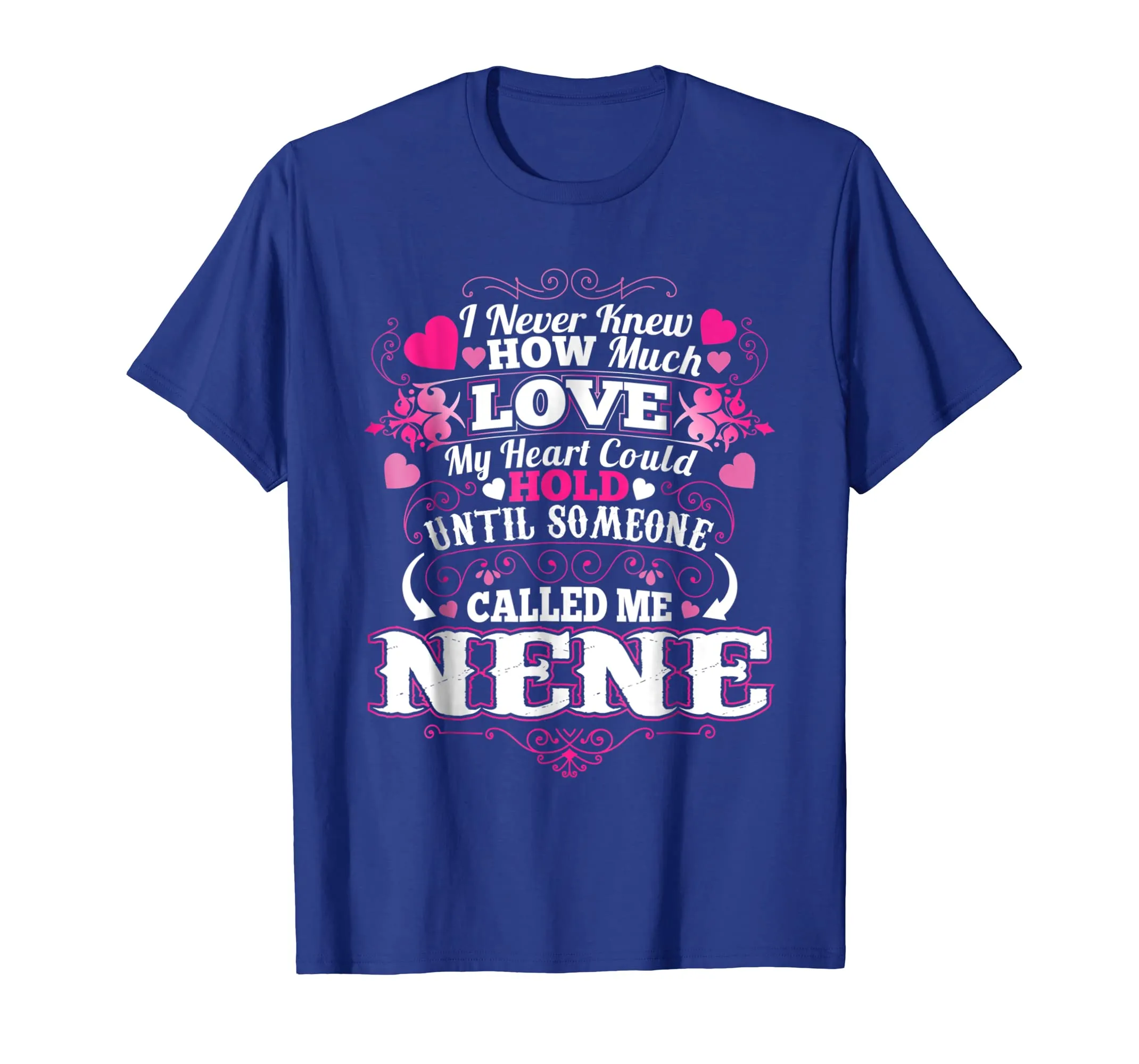 My Mother Loves Being Called a Nene T shirt Gift