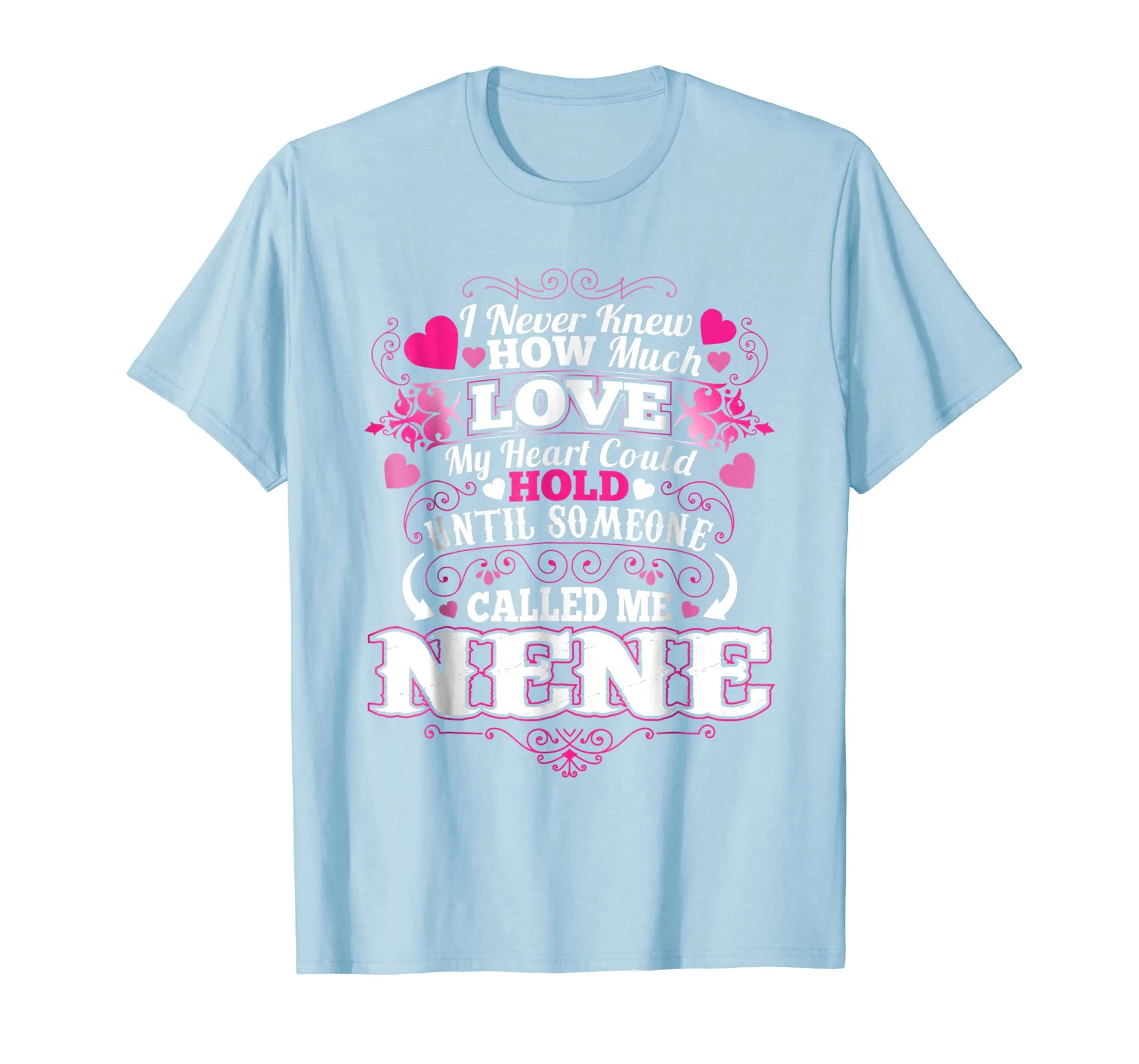 My Mother Loves Being Called a Nene T shirt Gift
