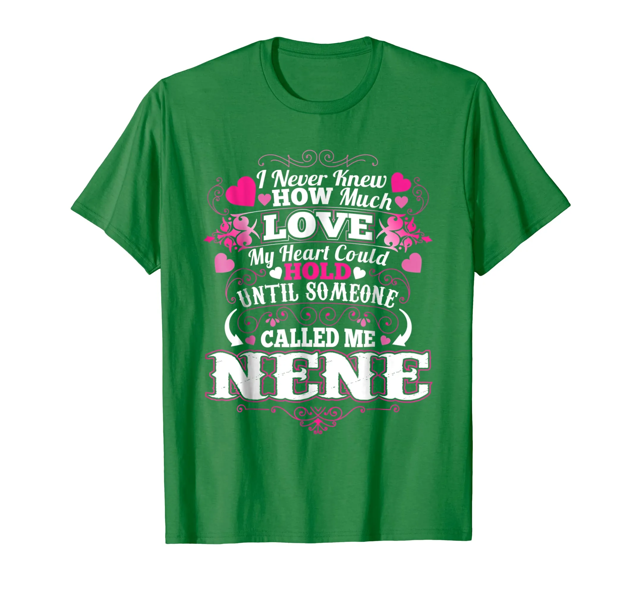 My Mother Loves Being Called a Nene T shirt Gift