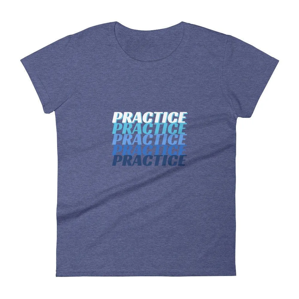 PRACTICEx5 Womens Tee