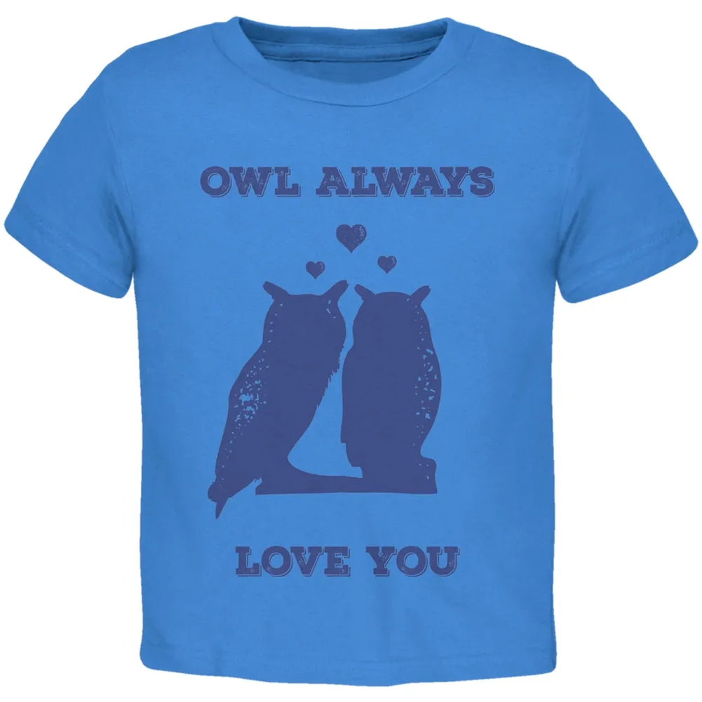Valentine's Day - Paws - Owl Always Love You Blue Toddler T-Shirt